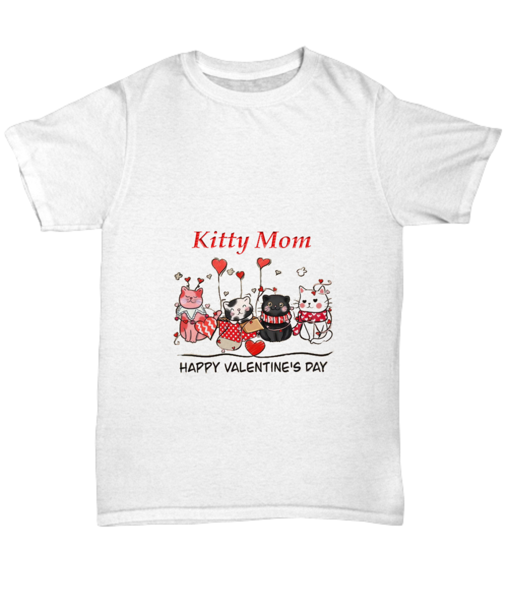 Valentine for Cat Mom, Kitty Mom Valentine, Cute Shirt for Cat Mom, Comical Kitty Mom Valentine