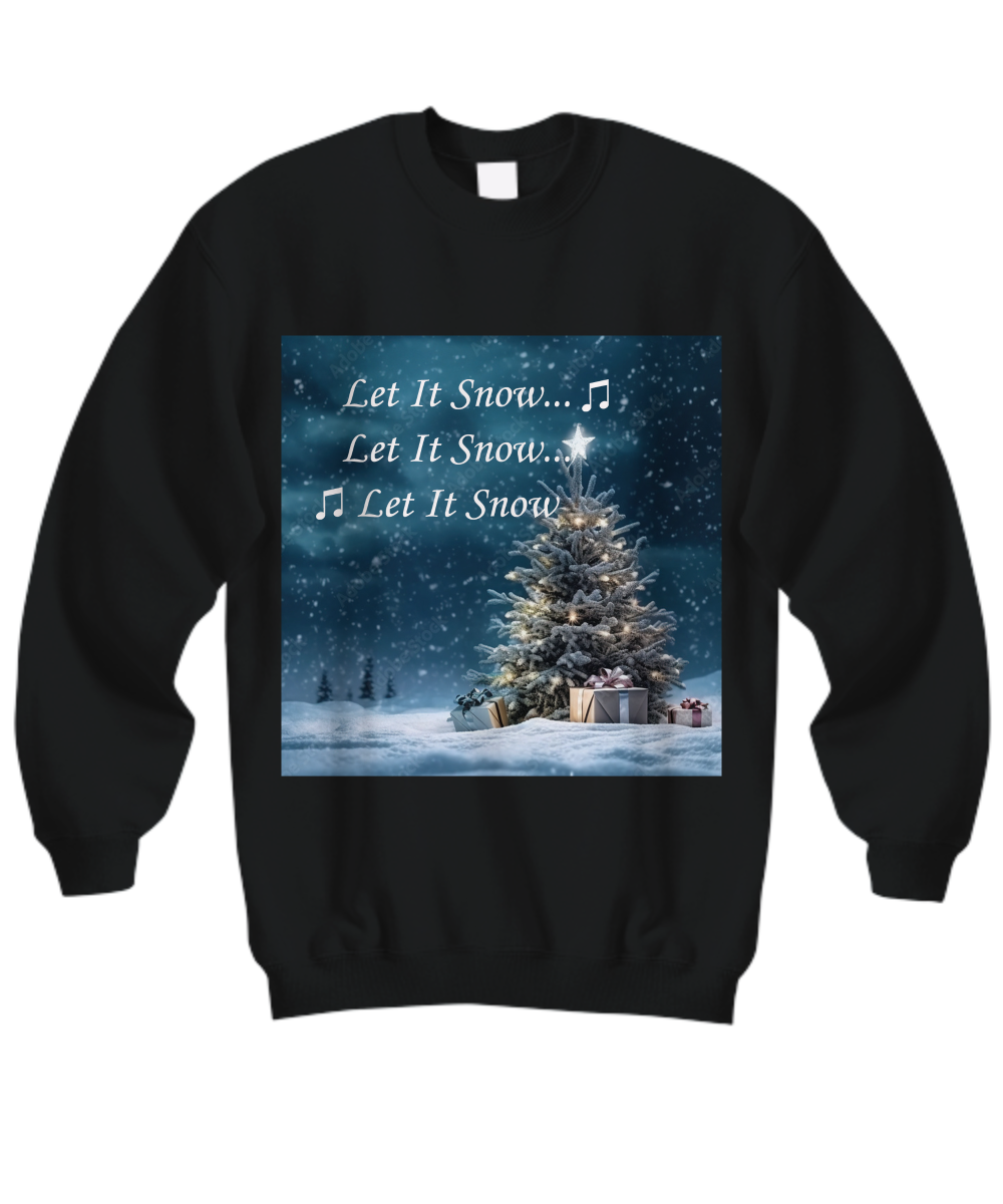 Christmas shirt, Let It Snow Sweatshirt, Christmas Gift Shirt, Fun Christmas Sweatshirt, Christmas T, Let It Snow T